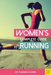 Women s Complete Guide to Running