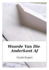 Woorde Van Die Anderkant Af