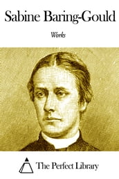 Works of Sabine Baring-Gould