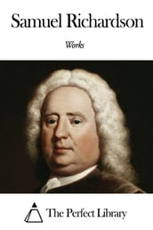 Works of Samuel Richardson