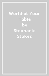 World at Your Table