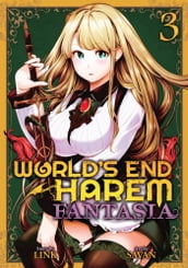 World s End Harem: Fantasia Vol. 3
