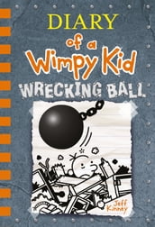 Wrecking Ball (Diary of a Wimpy Kid Book 14)