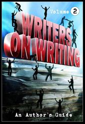 Writers on Writing Vol.2