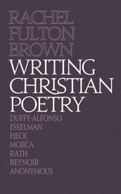 Writing Christian Poetry