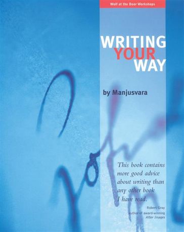 Writing Your Way - Manjusvara