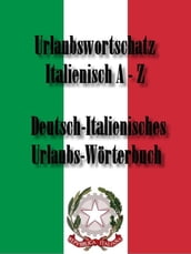 Wörterbuch für den Urlaub ITALIENISCH DEUTSCH