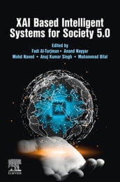 XAI Based Intelligent Systems for Society 5.0