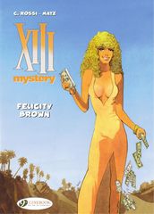 XIII Mystery - Volume 9 - Felicity Brown