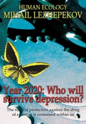 Year 2020: Who Will Survive Depression?