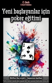 Yeni balayanlar için poker eitimi