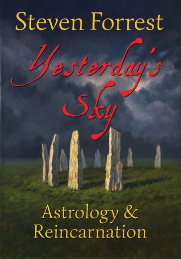 Yesterday's Sky - Steven Forrest