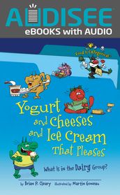 Yogurt and Cheeses and Ice Cream That Pleases, 2nd Edition
