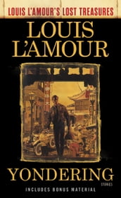 Yondering (Louis L Amour s Lost Treasures)