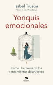 Yonquis emocionales