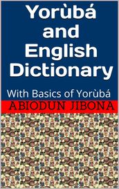 Yorùbá and English Dictionary