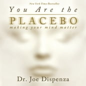 You Are The Placebo