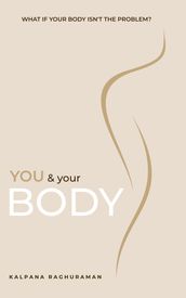 You & Your Body