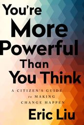 You re More Powerful than You Think