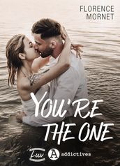 You re the One