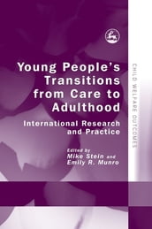 Young People s Transitions from Care to Adulthood