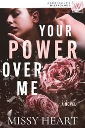 Your Power Over Me