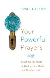 Your Powerful Prayers