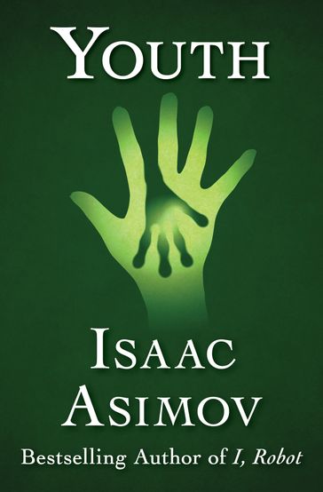 Youth - Isaac Asimov