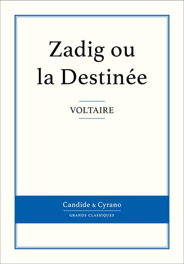 Zadig ou la Destinée - Voltaire