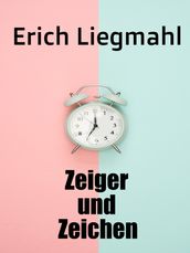 Zeiger und Zeichen