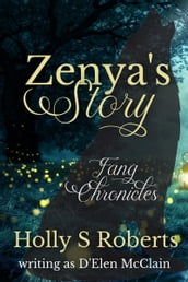 Zenya s Story