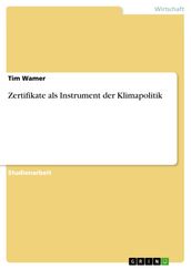 Zertifikate als Instrument der Klimapolitik