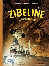 Zibeline (Tome 1) - Sur l autre rive