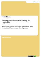 Zielgruppenorientierte Werbung für Migranten