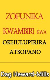 Zofunika Kwambiri kwa Okhulupirira Atsopano