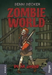 Zombie World 2: Du är jagad