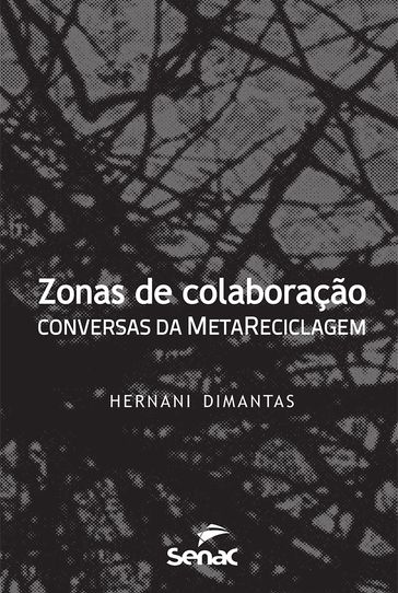 Zonas de colaboração - Hernani Dimantas