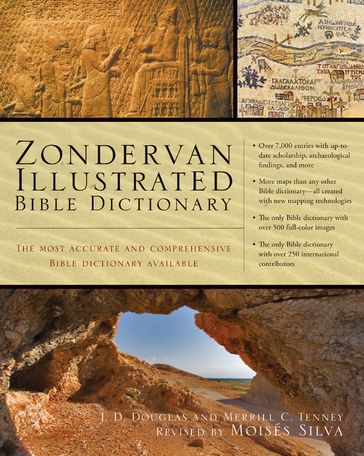 Zondervan Illustrated Bible Dictionary - J. D. Douglas - Merrill C. Tenney - Moisés Silva