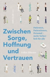 Zwischen Sorge, Hoffnung und Vertrauen