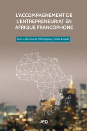 L accompagnement de l entrepreneuriat en Afrique francophone
