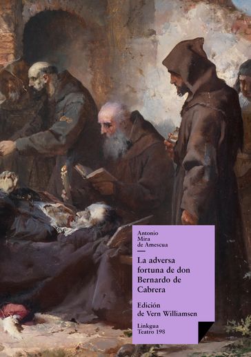 La adversa fortuna de don Bernardo de Cabrera - Antonio Mira de Amescua