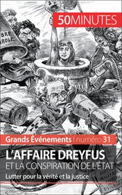 L affaire Dreyfus et la conspiration de l État