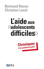 L aide aux adolescents difficiles