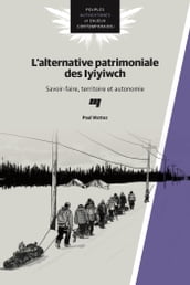 L alternative patrimoniale des Iyiyiwch