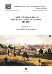 L arte italiana a Parigi nell esposizione universale del 1867