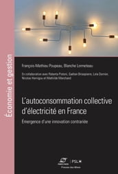 L autoconsommation collective d électricité en France
