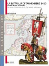 La battaglia di Tannenberg 1410. La tamba dei cavalieri teutonici. Ediz. italiana e inglese