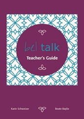 bel talk Conversation Practice Teacher s Guide