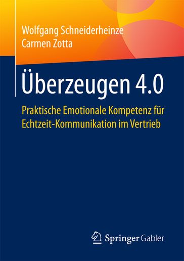 Überzeugen 4.0 - Carmen Zotta - Wolfgang Schneiderheinze