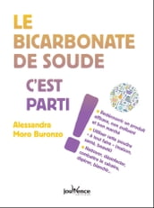 Le bicarbonate de soude, c est parti !